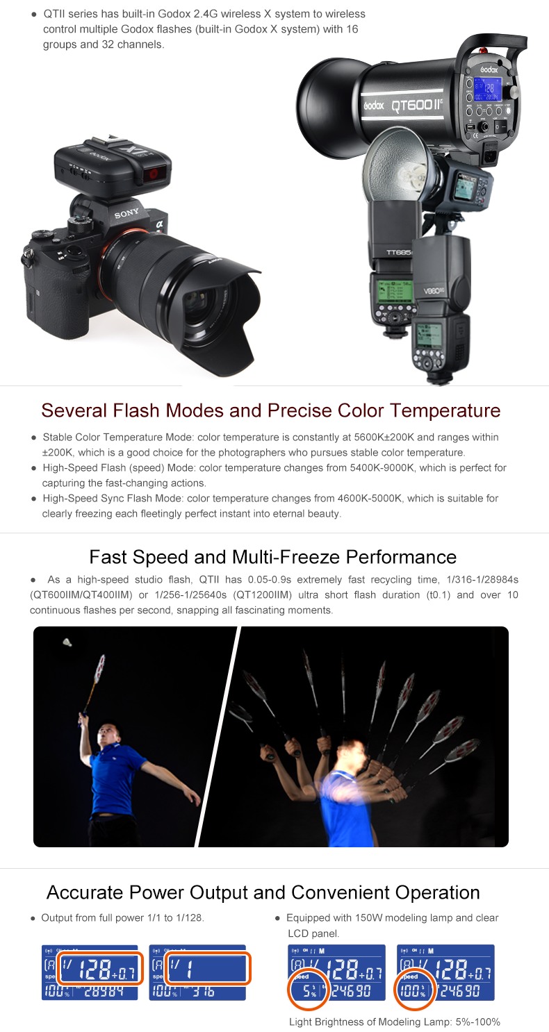 Godox QTII series flash, Several Flash modes and Precise Color Temperature, Fast Speed and Multi-Freeze Performance, Acurate Power Output and Convenient Operation