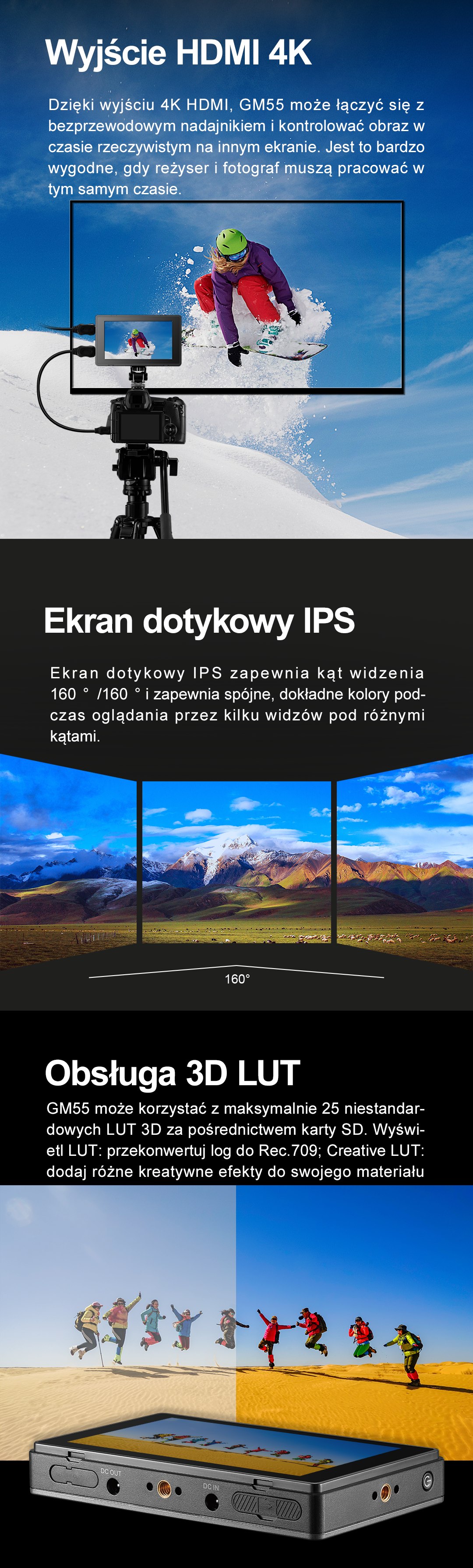 Wyjście HDMI 4K Ekran dotykowy IPS Obsługa 3D LUT