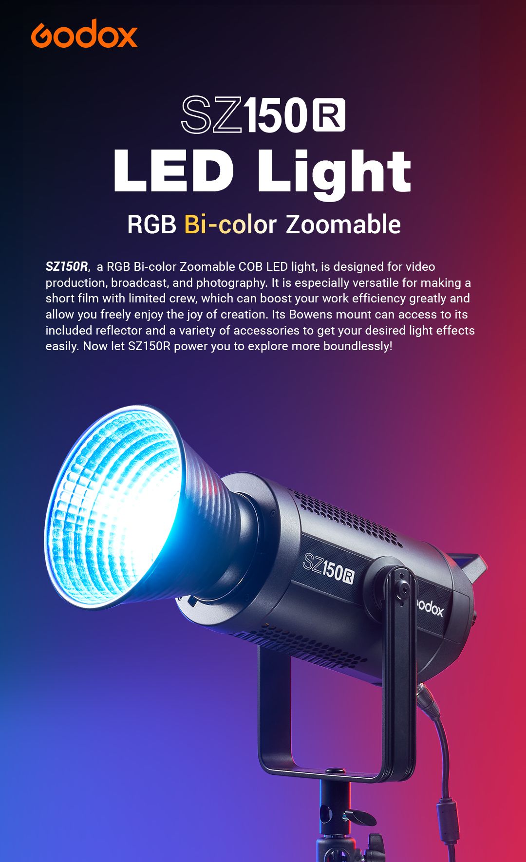 SZ150R LED LIGHT RGB Bi-Color Zoomable